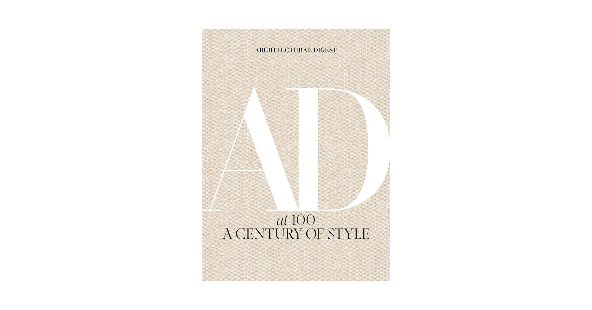 Architectural Digest at 100: A Century of Style